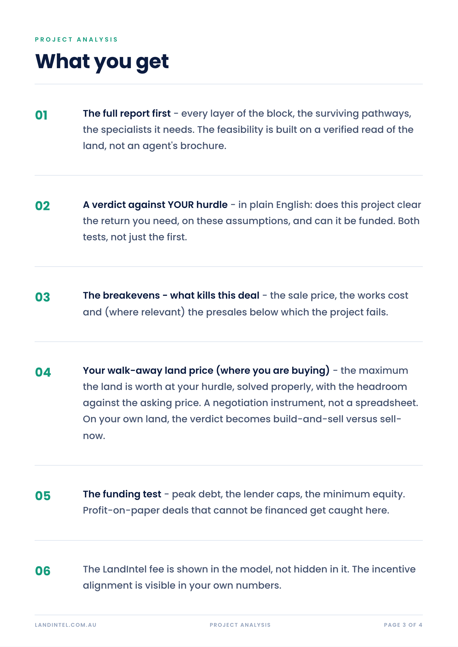 What a Project Analysis includes - the report, the verdict, the breakevens, the walk-away land price and the funding test